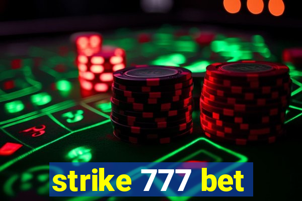 strike 777 bet